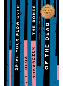 Drive Your Plow Over the Bones of the Dead