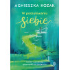 W poszukiwaniu siebie