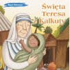 Święta Teresa z Kalkuty. Nasi Patroni
