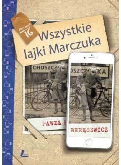 Wszystkie lajki Marczuka. Plus minus 16