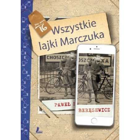 Wszystkie lajki Marczuka. Plus minus 16