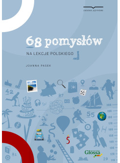 68 pomysłów na lekcje języka polskiego