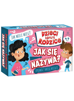 Gra Dzieci kontra Rodzice Jak się nazywa?