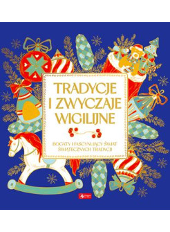 Tradycje i zwyczaje wigilijne