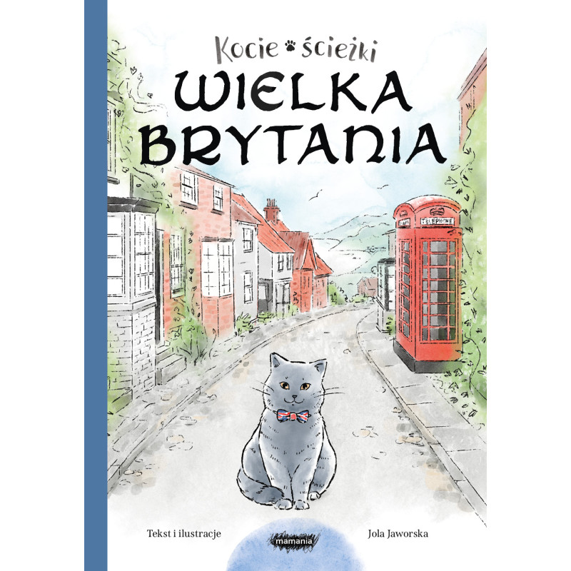 Kocie ścieżki. Wielka Brytania