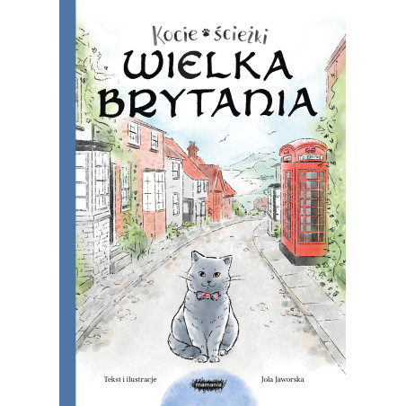 Kocie ścieżki. Wielka Brytania