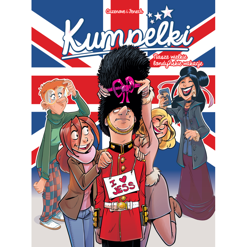 Nasze wielkie londyńskie wakacje. Kumpelki