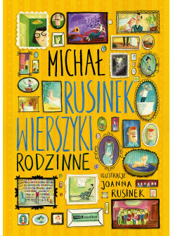 Wierszyki rodzinne. Michał Rusinek