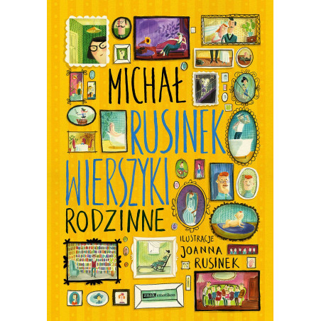 Wierszyki rodzinne. Michał Rusinek