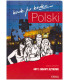 Polski krok po kroku. Poziom 1. Gry i zabawy językowe