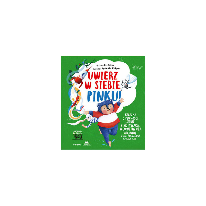 Uwierz w siebie, Pinku!