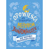 Opowieści na dobranoc dla młodych buntowniczek. 100 historii niezwykłych Polek