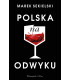 Polska na odwyku