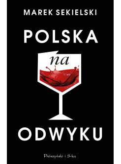 Polska na odwyku
