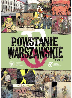 Powstanie Warszawskie. Komiks. Tom 2