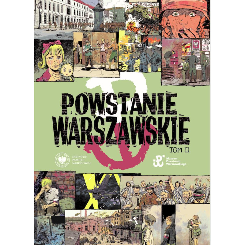 Powstanie Warszawskie. Komiks. Tom 3