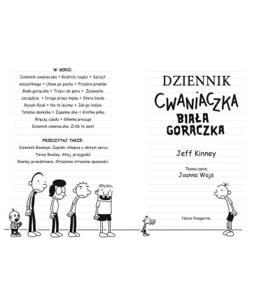 Dziennik cwaniaczka. Biała gorączka