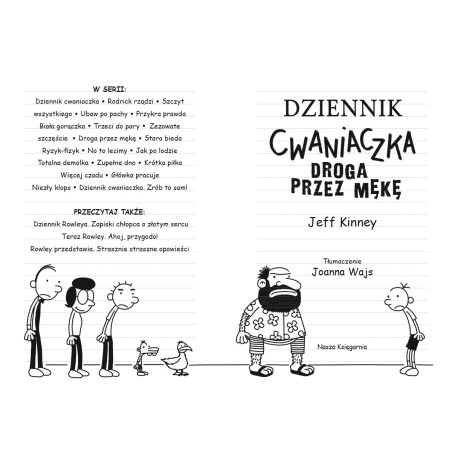 Dziennik cwaniaczka. Droga przez mękę