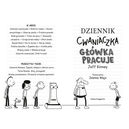 Dziennik cwaniaczka. Główka pracuje