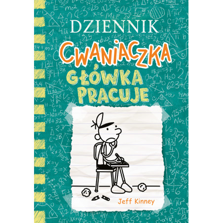 Dziennik cwaniaczka. Główka pracuje
