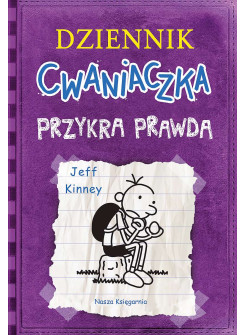 Dziennik cwaniaczka. Przykra prawda