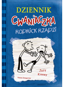 Dziennik cwaniaczka. Rodrick rządzi