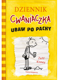 Dziennik cwaniaczka. Ubaw po pachy