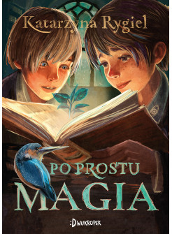 Po prostu magia