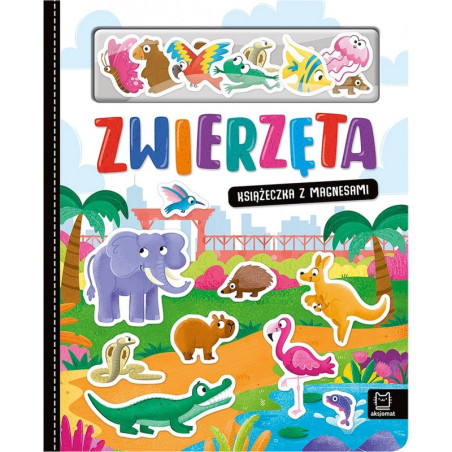 Zwierzęta. Książeczka z magnesami