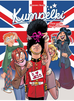 Nasze wielkie londyńskie wakacje. Kumpelki