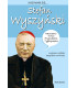 Nazywam się Stefan Wyszyński