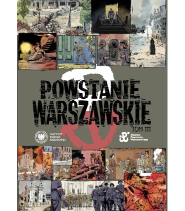 Powstanie Warszawskie. Komiks. Tom 3