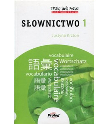 Słownictwo 1. Testuj swój polski