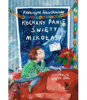 Kochany Panie Święty Mikołaju