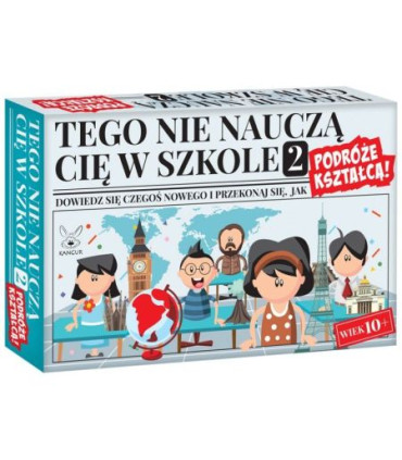 Tego nie nauczą Cię w szkole 2. Podróże kształcą. Gra
