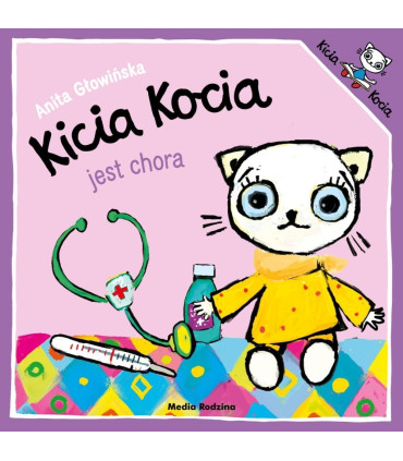 Kicia Kocia jest chora