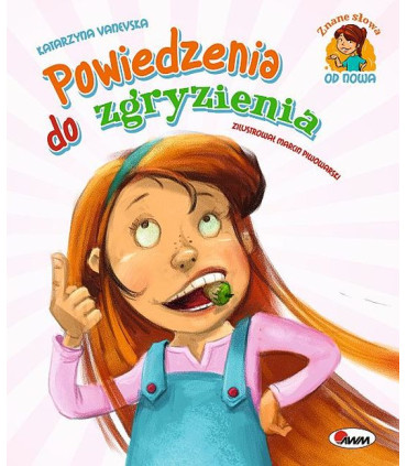 Powiedzenia do zgryzienia