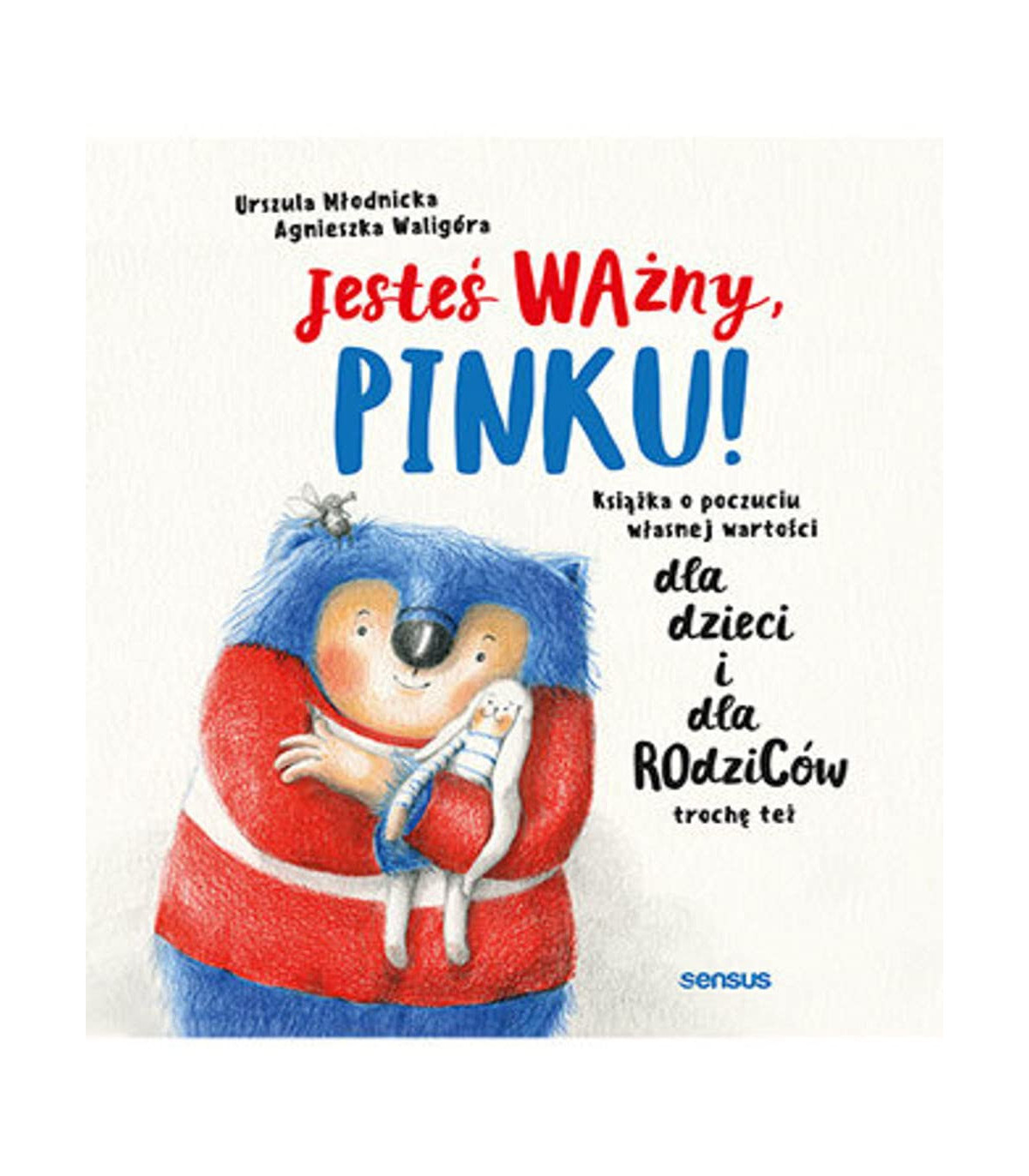 Jesteś ważny Pinku!