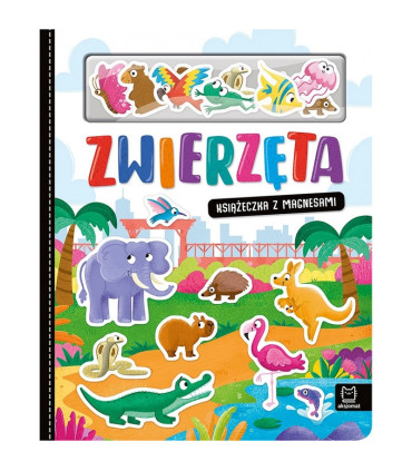 Zwierzęta. Książeczka z magnesami
