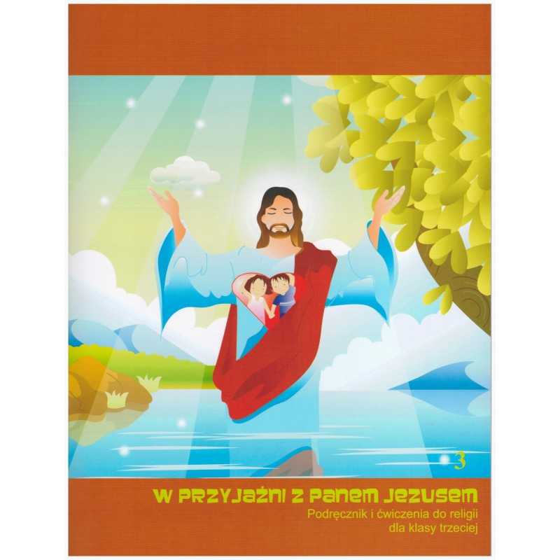 In friendship with Jesus - Handbook and activities for class 3