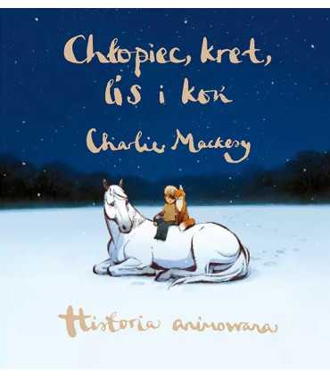 Chłopiec, kret, lis i koń. Historia animowana