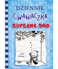 Dziennik cwaniaczka. Zupełne dno