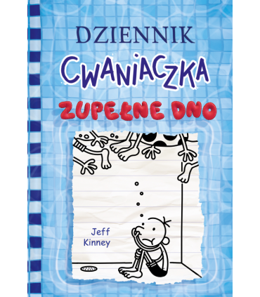 Dziennik cwaniaczka. Zupełne dno