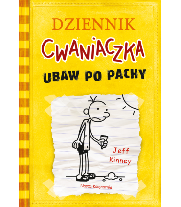 Dziennik cwaniaczka. Ubaw po pachy