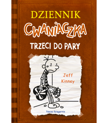 Dziennik cwaniaczka. Trzeci do pary