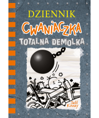 Dziennik cwaniaczka. Totalna demolka