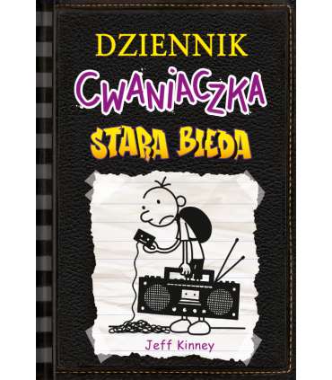 Dziennik cwaniaczka. Stara bieda