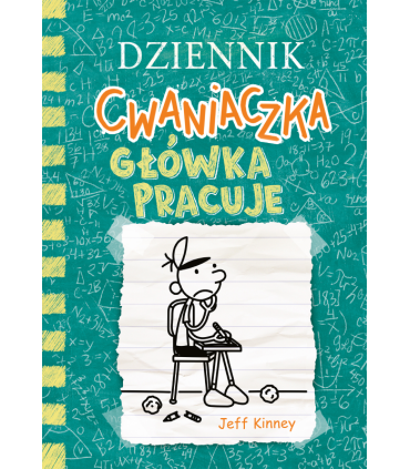 Dziennik cwaniaczka. Główka pracuje