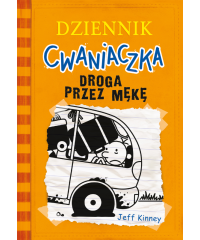 Dziennik cwaniaczka. Droga przez mękę
