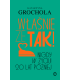 Właśnie że tak! Nigdy w życiu! 20 lat później
